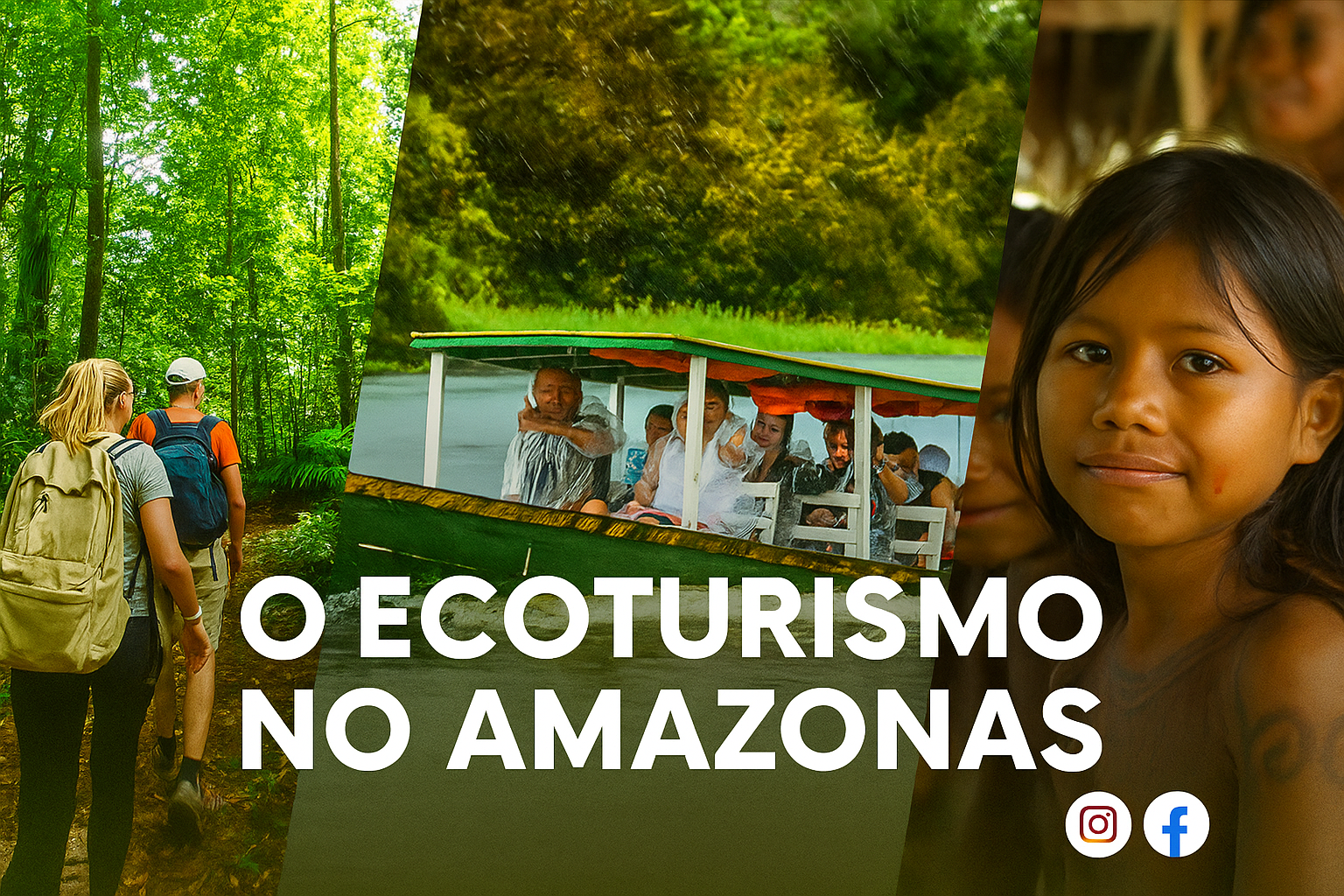 🌿 O Ecoturismo no Amazonas: A Selva como Roteiro Sustentável