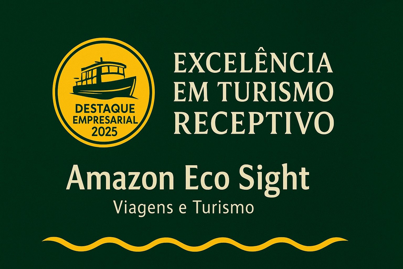 Destaque Empresarial 2025 – Amazon Eco Sight Viagens e Turismo