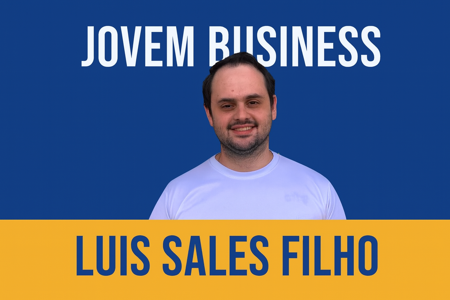 DESTAQUE EMPRESARIAL 2025 – Luis Sales Filho -Jovem Business