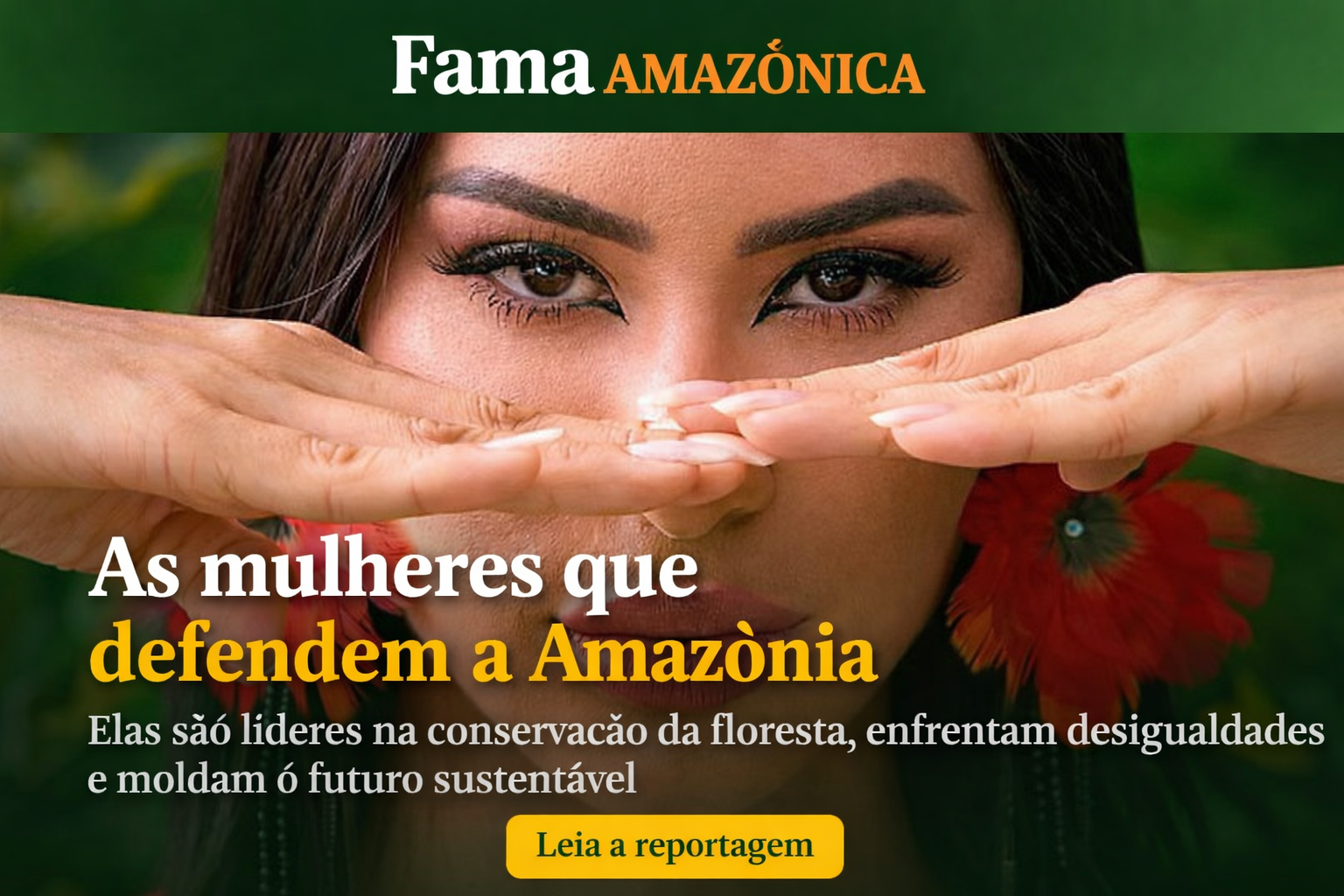 As Mulheres da Amazônia: Guardiãs da Floresta e do Futuro