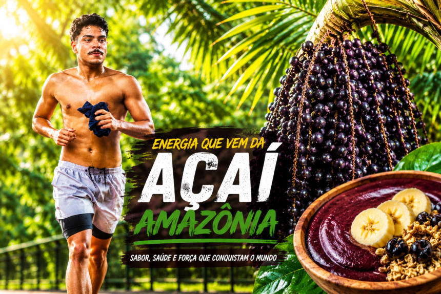 "Das florestas da Amazônia para os centros esportivos do mundo: o açaí é a energia natural que une tradição, saúde e desempenho."