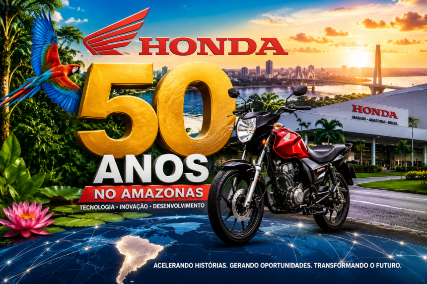 Honda: a força que acelerou Manaus e transformou a Zona Franca em referência mundial