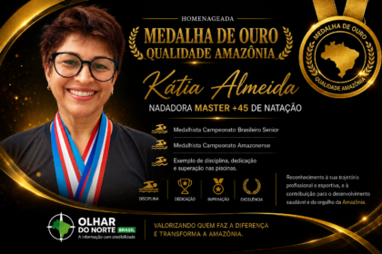 Kátia Almeida – Excelência, Superação e Orgulho do Esporte Amazonense - MEDALHA DE OURO QUALIDADE AMAZÔNIA 2026